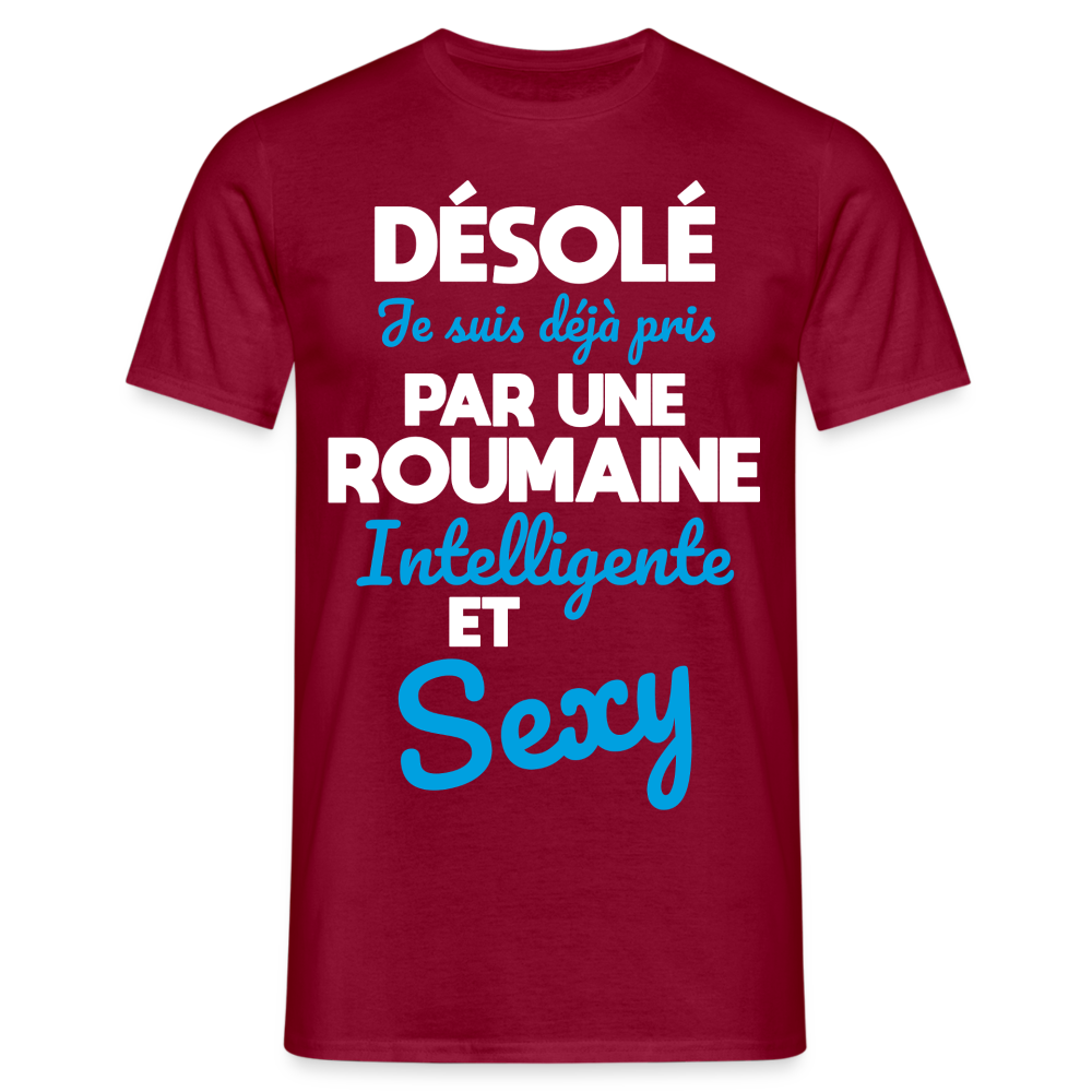 T-shirt Homme -  Je suis déjà pris par une Roumaine intelligente et sexy - rouge brique