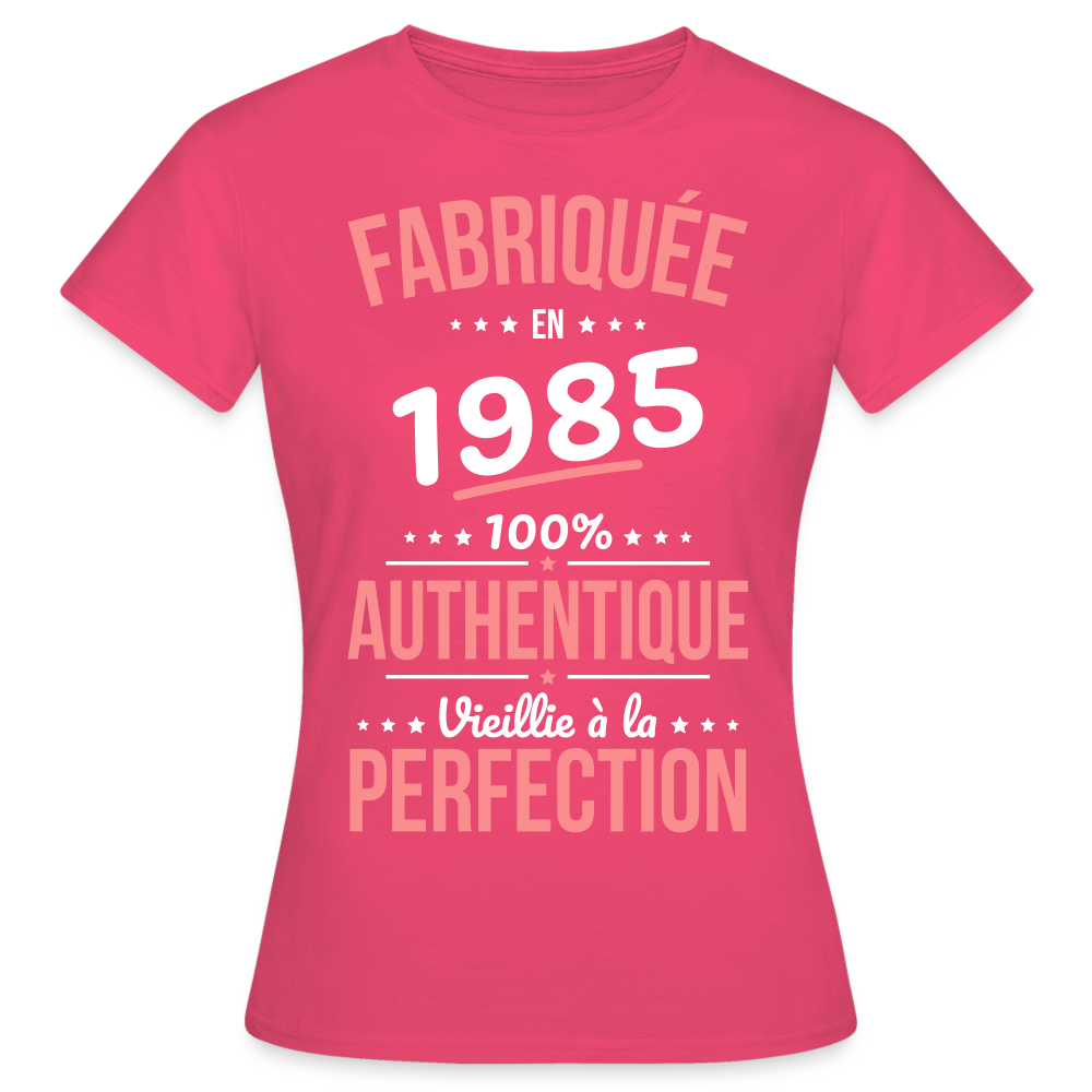 T-shirt Femme - Anniversaire 40 Ans - Fabriquée en 1985 - rose azalée