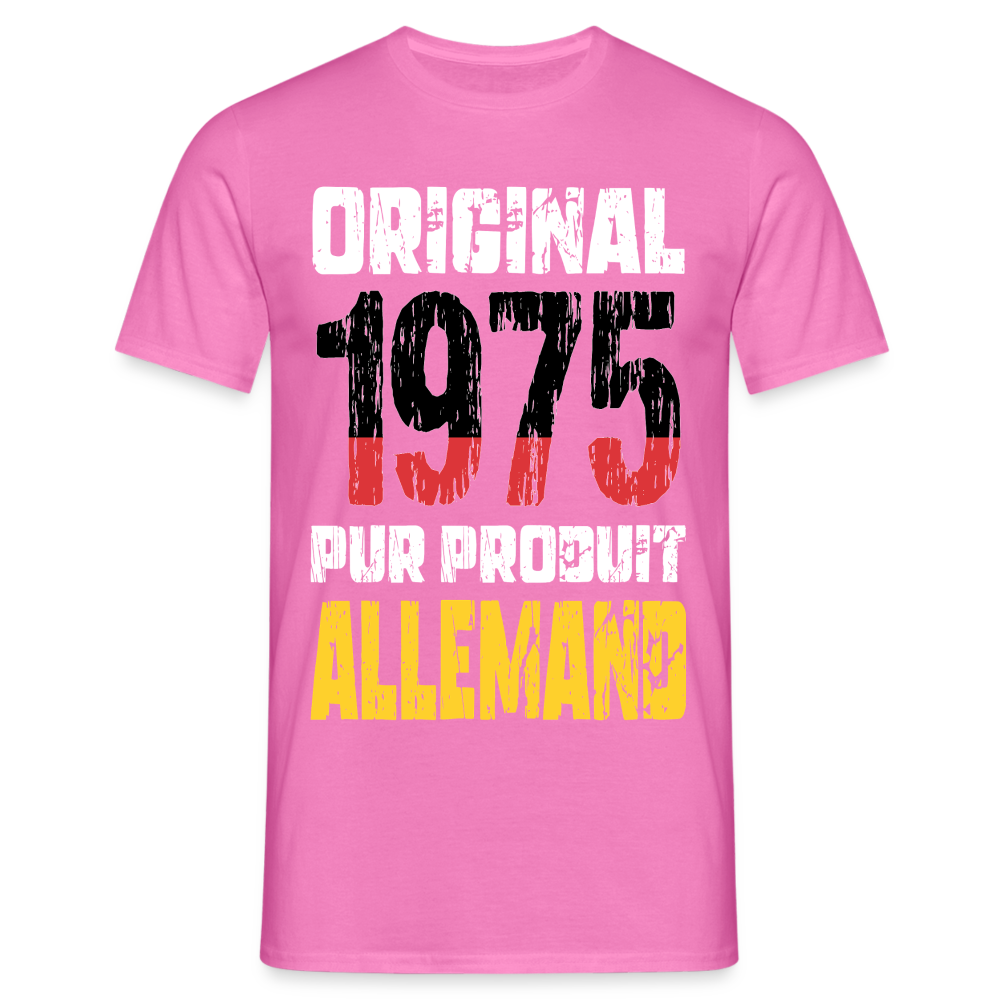 T-shirt Homme - Anniversaire 50 Ans - Original 1975 - Pur produit Allemand - rose