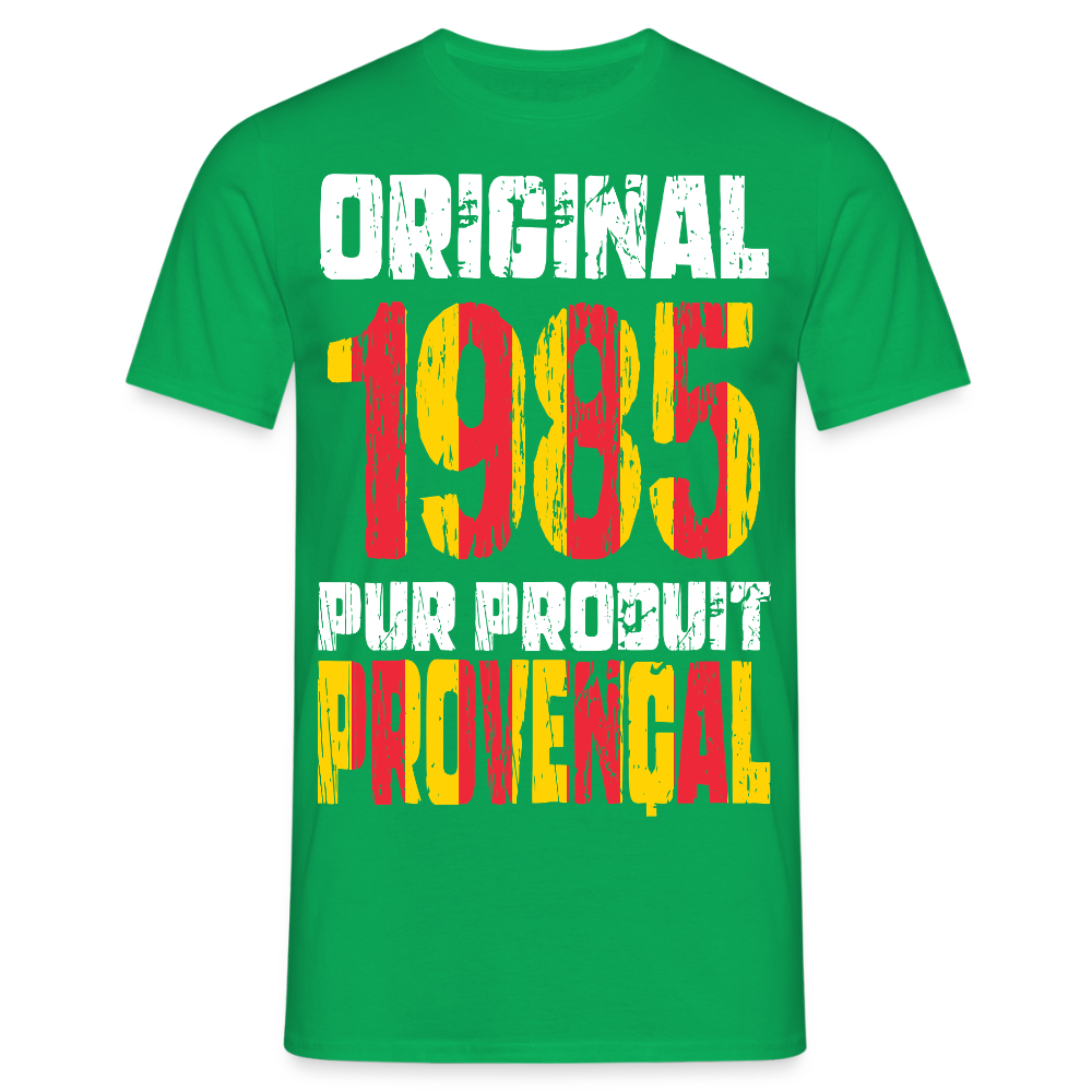 T-shirt Homme - Anniversaire 40 Ans - Original 1985 - Pur produit Provençal - vert