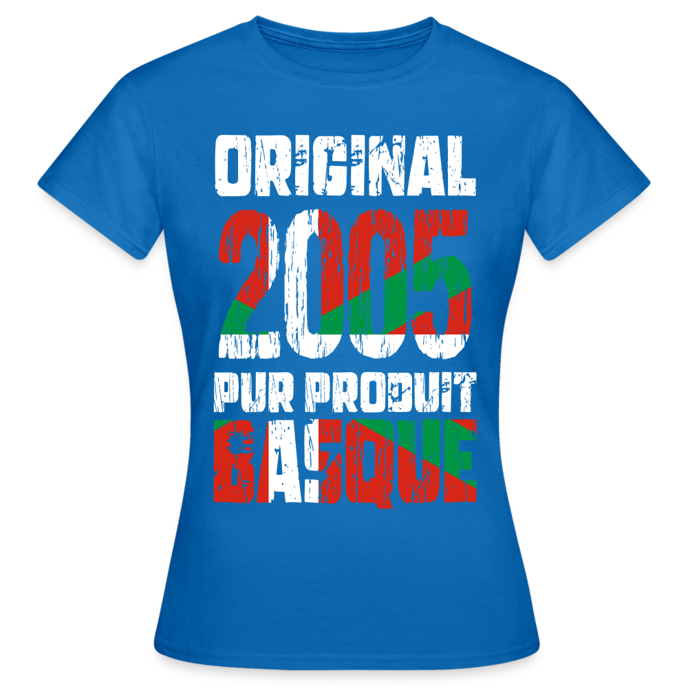 T-shirt Femme - Anniversaire 20 Ans - Original 2005 - Pur produit Basque - bleu royal