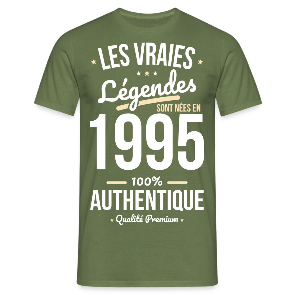 T-shirt Homme - Anniversaire 30 Ans - Les vraies Légendes sont nées en 1995 - vert militaire