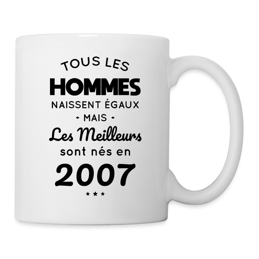 Mug blanc - Anniversaire 18 Ans - Les meilleurs sont nés en 2007 - blanc