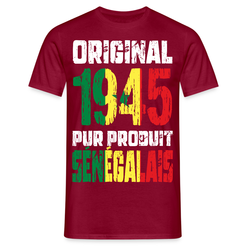 T-shirt Homme - Anniversaire 80 Ans - Original 1945 - Pur produit Sénégalais - rouge brique