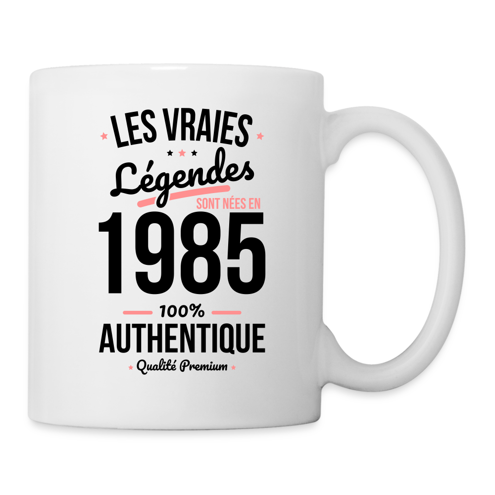 Mug blanc - Anniversaire 40 Ans - Les vraies Légendes sont nées en 1985 - blanc