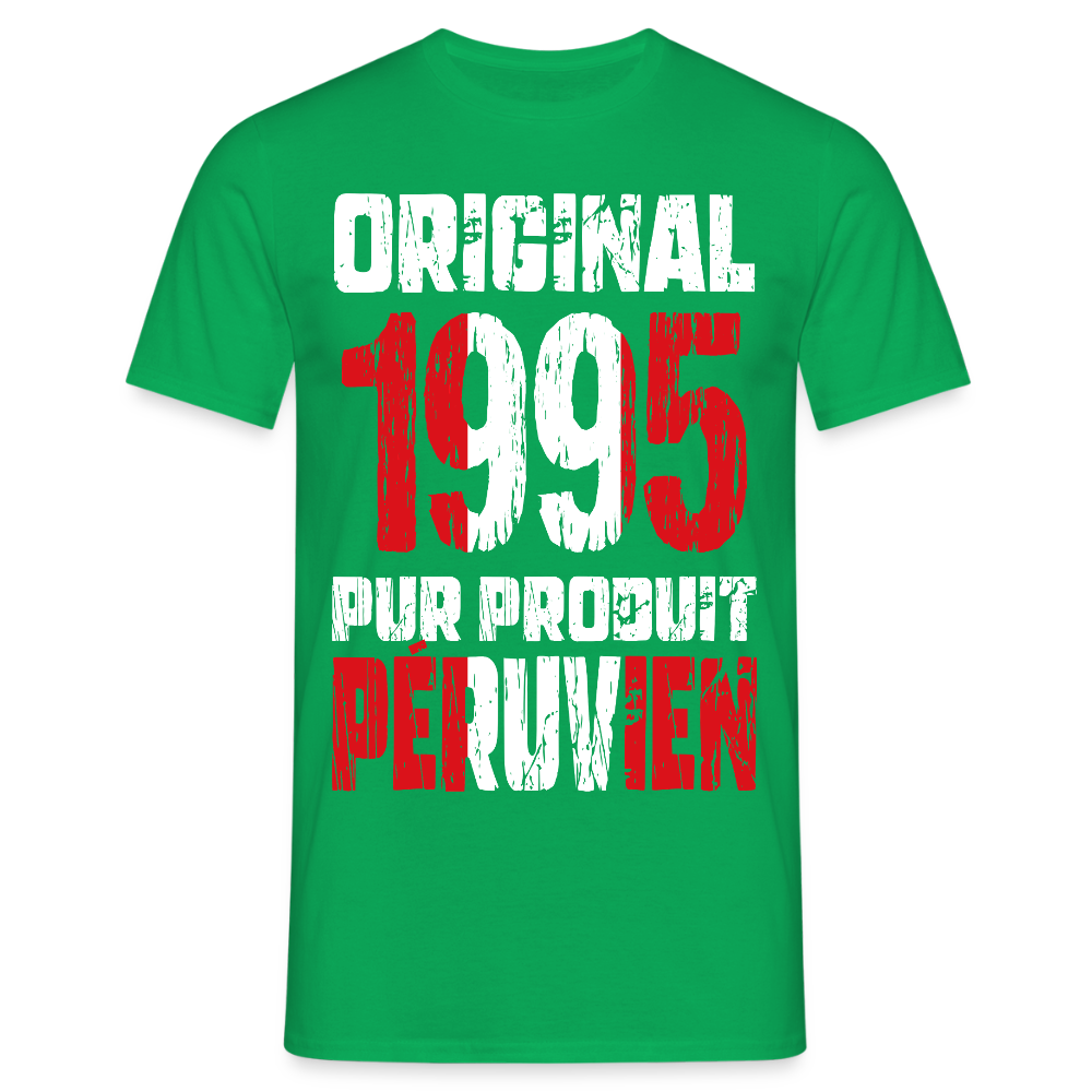 T-shirt Homme - Anniversaire 30 Ans - Original 1995 - Pur produit Péruvien - vert