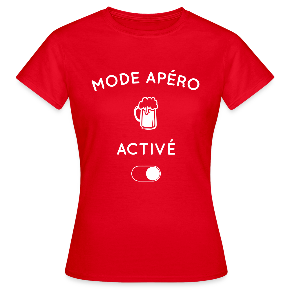 T-shirt Femme - Mode apéro activé - rouge