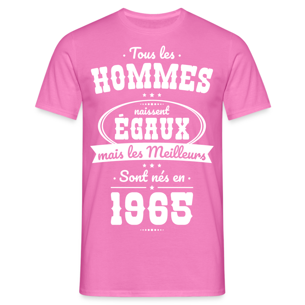 T-shirt Homme - Anniversaire 60 Ans - Les meilleurs sont nés en 1965 - rose