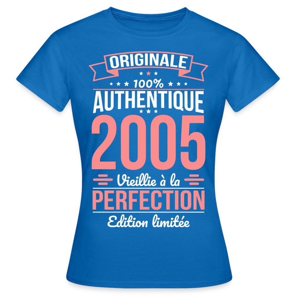 T-shirt Femme - Anniversaire 20 Ans - Originale 2005 - bleu royal