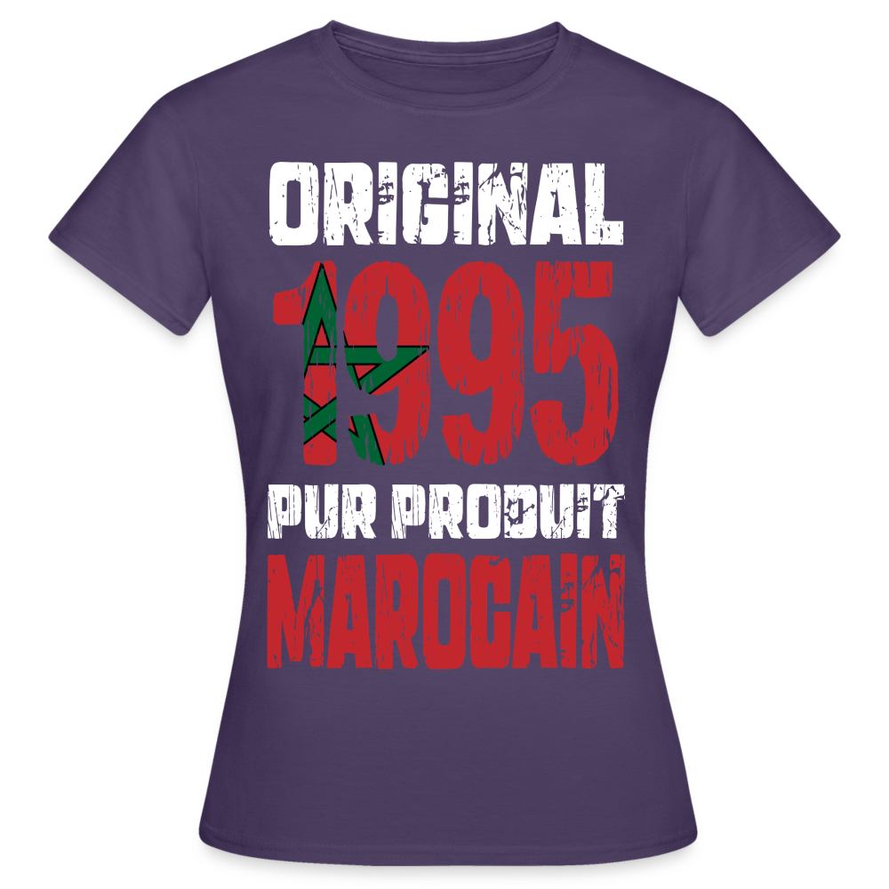 T-shirt Femme - Anniversaire 30 Ans - Original 1995 - Pur produit Marocain - violet foncé