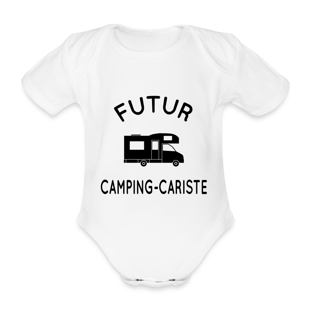 Body Bébé bio manches courtes - Futur camping-cariste - blanc