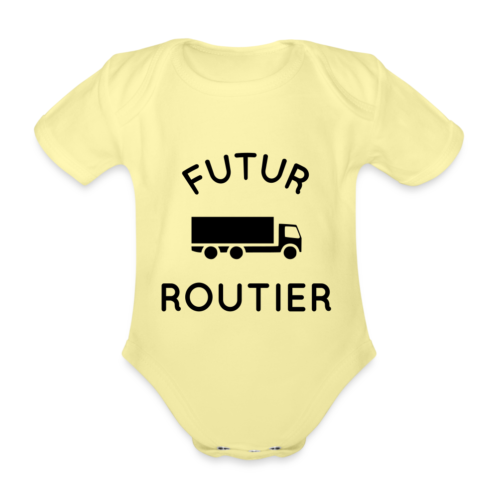 Body Bébé bio manches courtes - Futur routier - jaune délavé