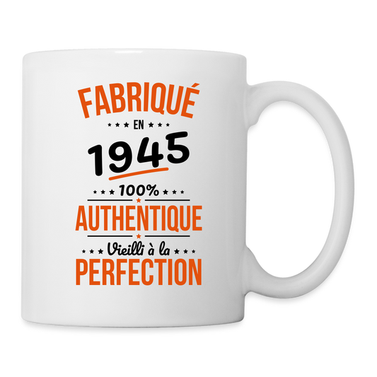 Mug blanc - Anniversaire 80 Ans - Fabriqué en 1945 - blanc