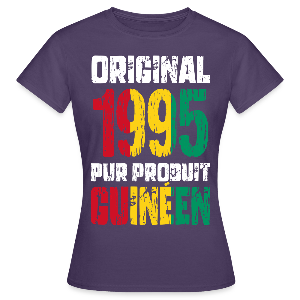 T-shirt Femme - Anniversaire 30 Ans - Original 1995 - Pur produit Guinéen - violet foncé