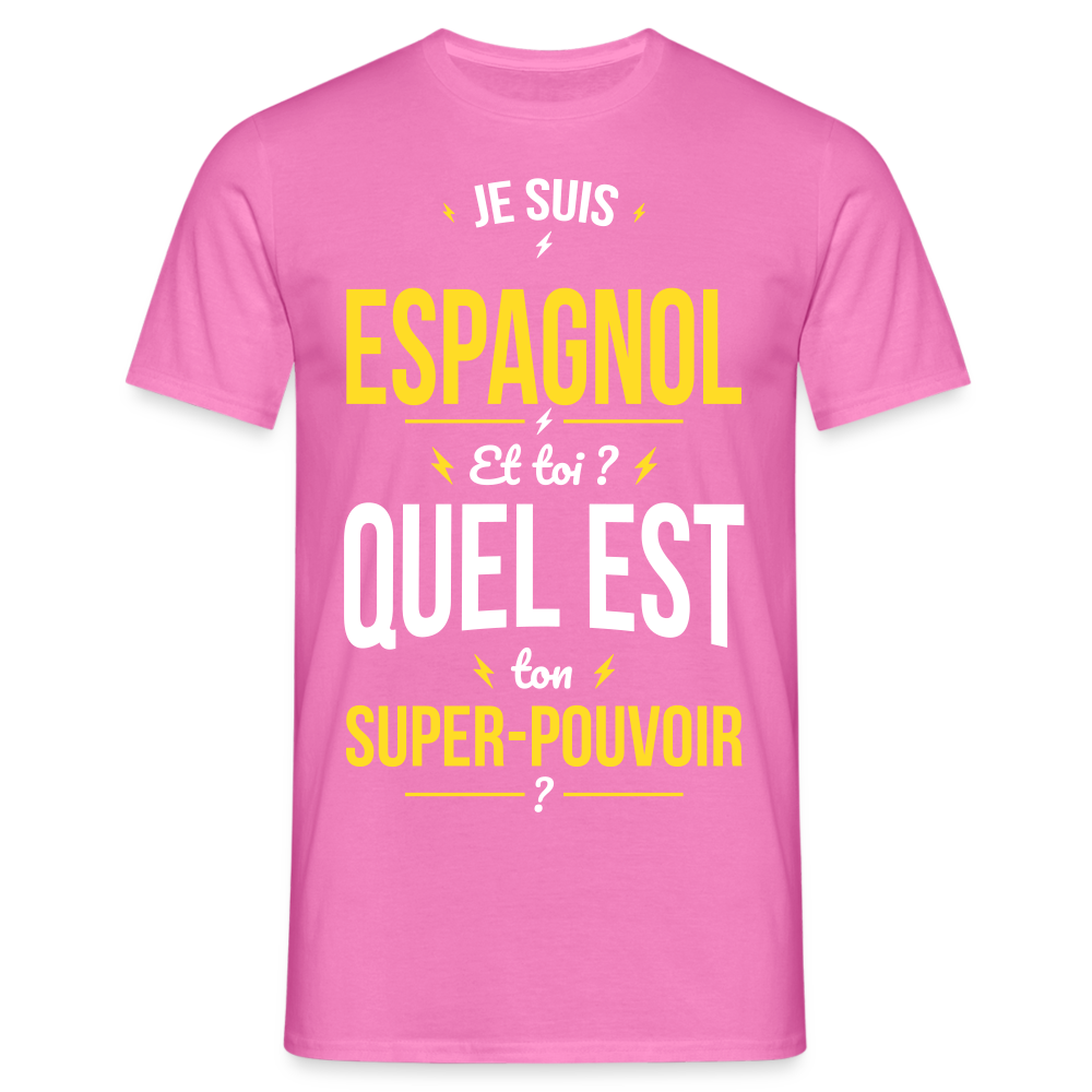 T-shirt Homme - Je suis Espagnol - Super-pouvoir - rose