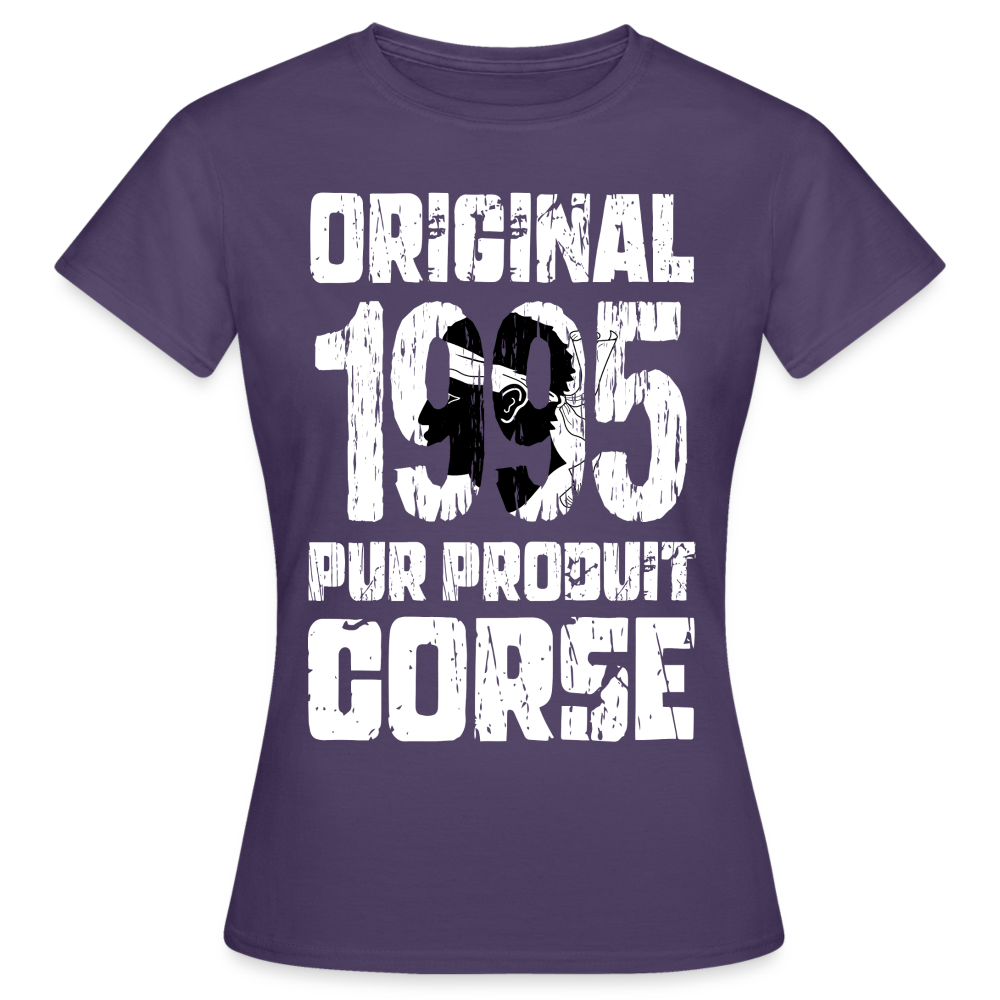 T-shirt Femme - Anniversaire 30 Ans - Original 1995 - Pur produit Corse - violet foncé