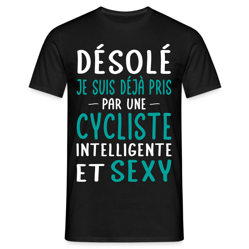 T-shirt Homme - Je suis pris par une cycliste intelligente et sexy - noir