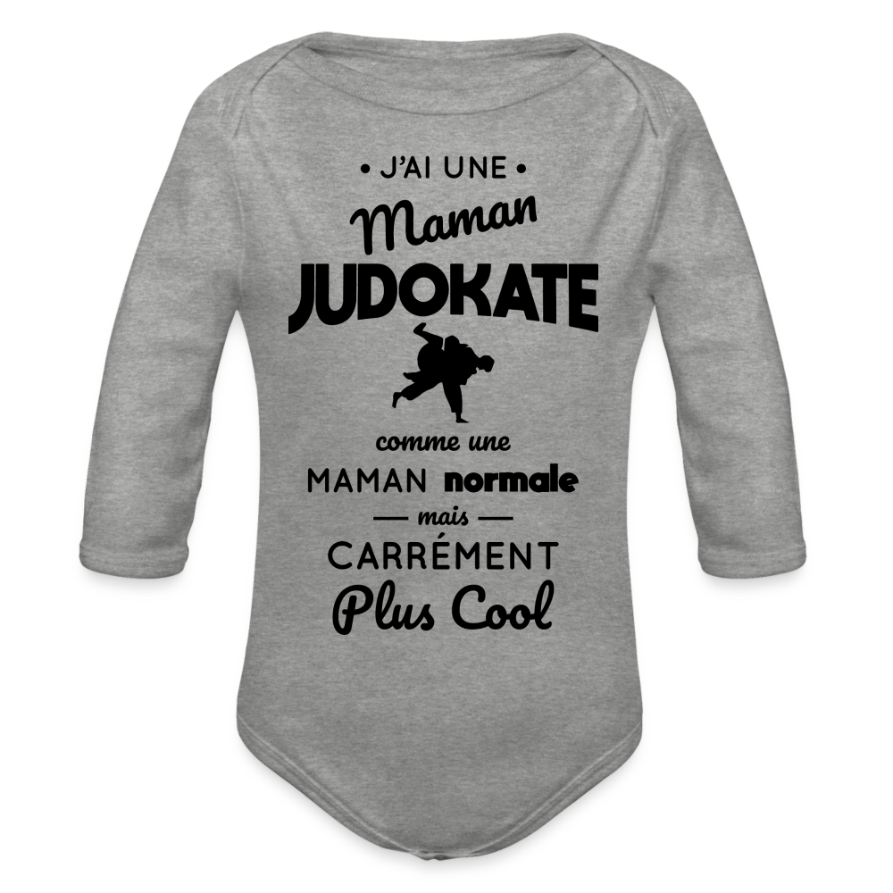 Body Bébé bio manches longues - J'ai une maman judokate - gris chiné