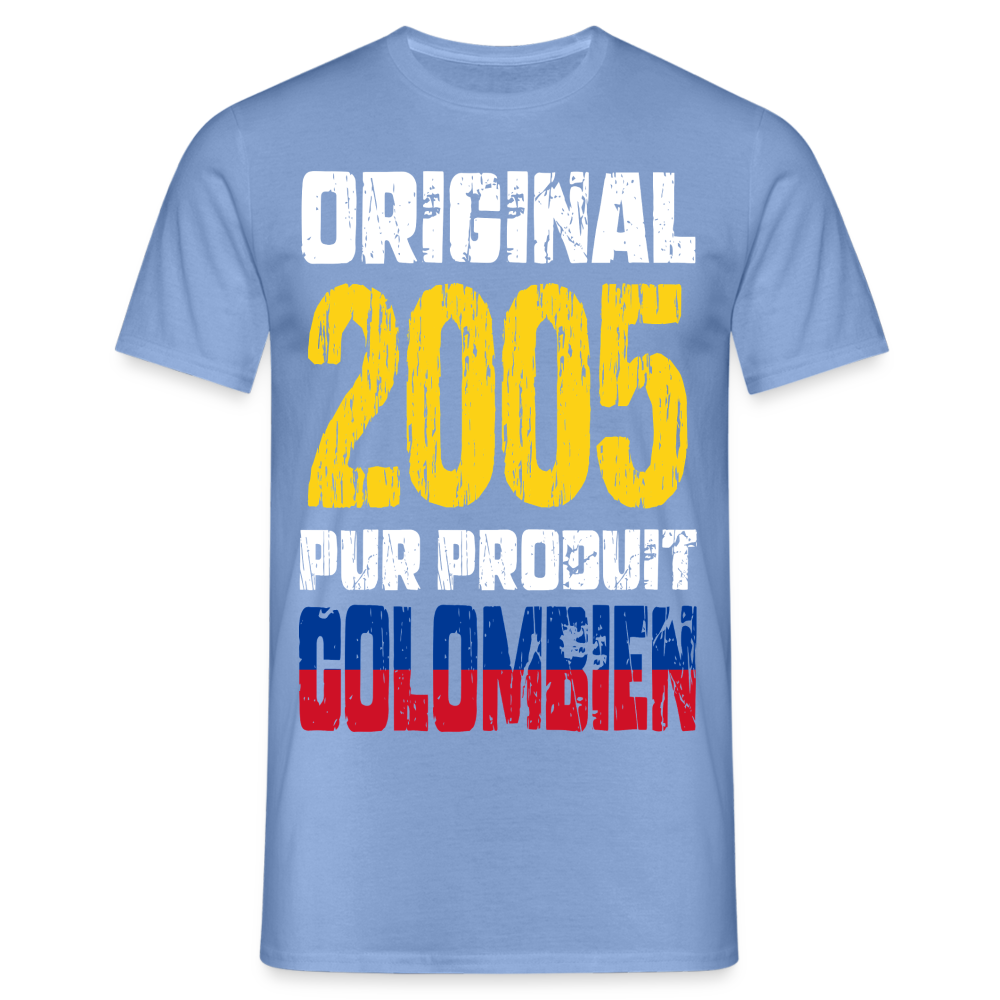 T-shirt Homme - Anniversaire 20 Ans - Original 2005 - Pur produit Colombien - carolina blue