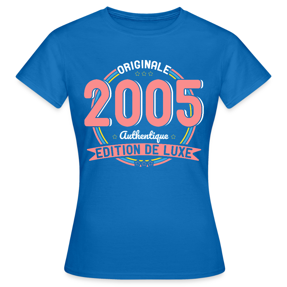 T-shirt Femme - Anniversaire 20 Ans - Originale 2005 Authentique - bleu royal