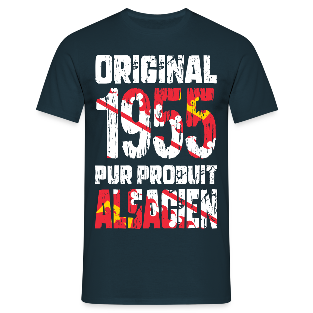 T-shirt Homme - Anniversaire 70 Ans - Original 1955 - Pur produit Alsacien - marine