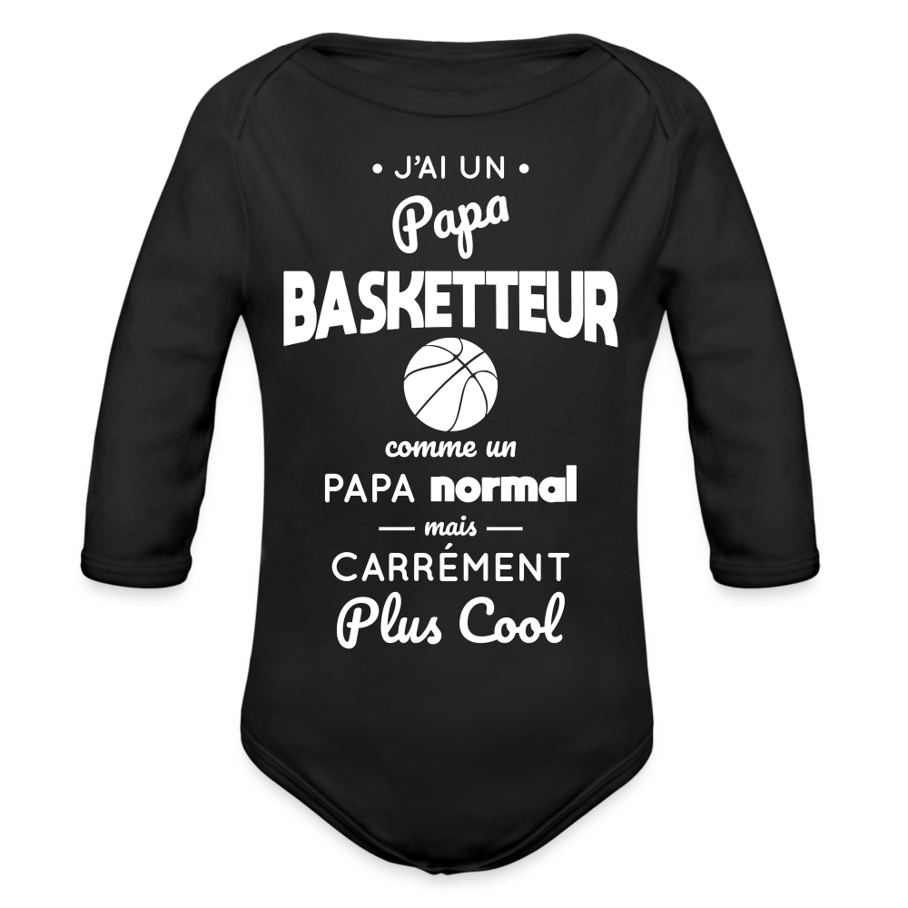 Body Bébé bio manches longues - J'ai un papa basketteur - noir