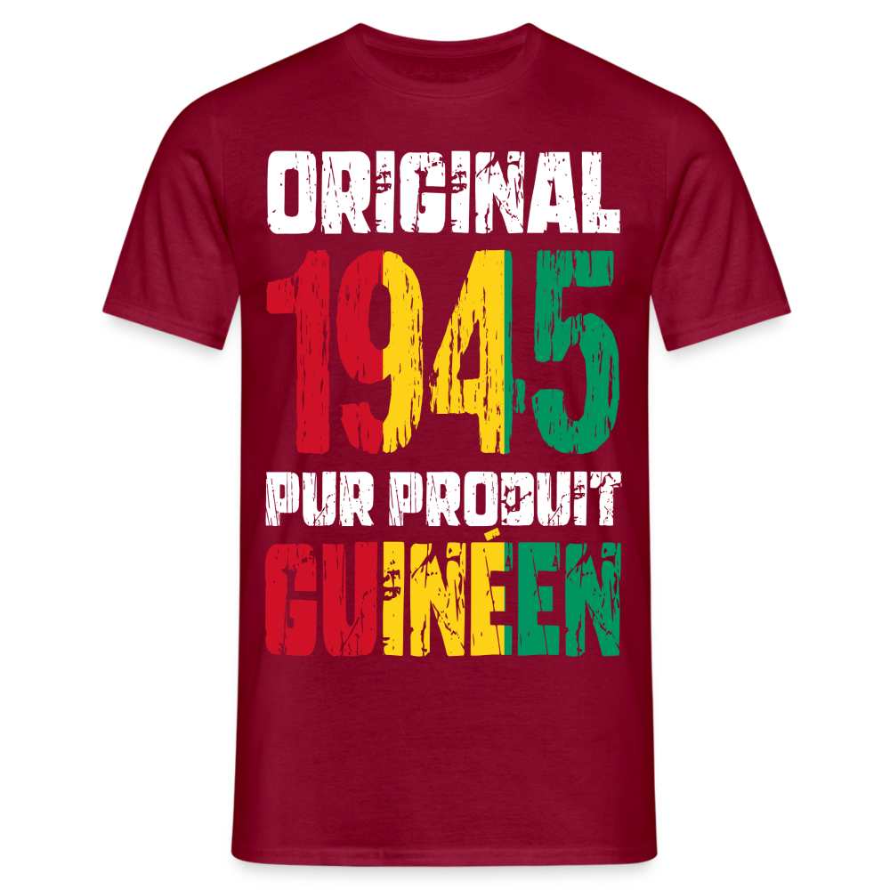 T-shirt Homme - Anniversaire 80 Ans - Original 1945 - Pur produit Guinéen - rouge brique