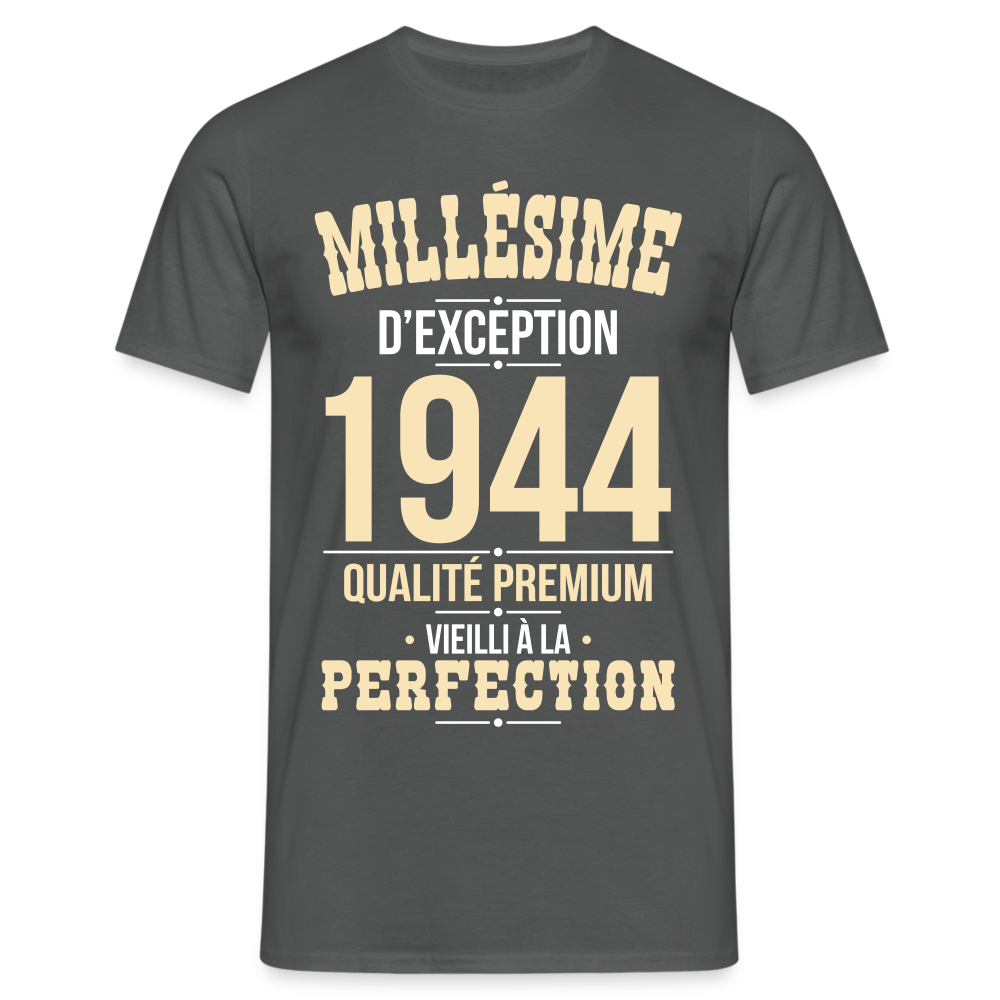 T-shirt Homme - Anniversaire 80 Ans - Millésime 1944 - charbon