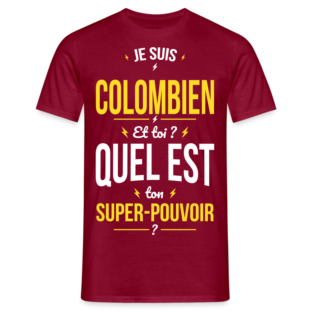 T-shirt Homme - Je suis Colombien - Super-pouvoir - rouge brique