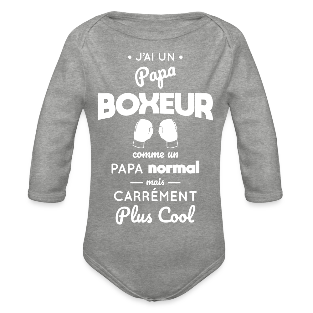 Body Bébé bio manches longues - J'ai un papa boxeur - gris chiné