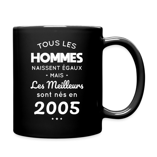 Mug uni - Anniversaire 20 Ans - Les meilleurs sont nés en 2005 - noir