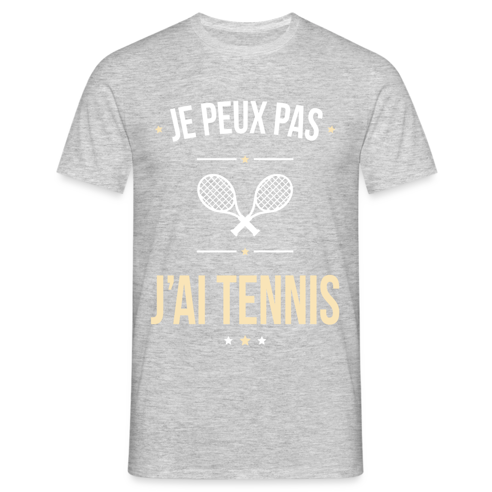 T-shirt Homme - Je peux pas j'ai Tennis - gris chiné