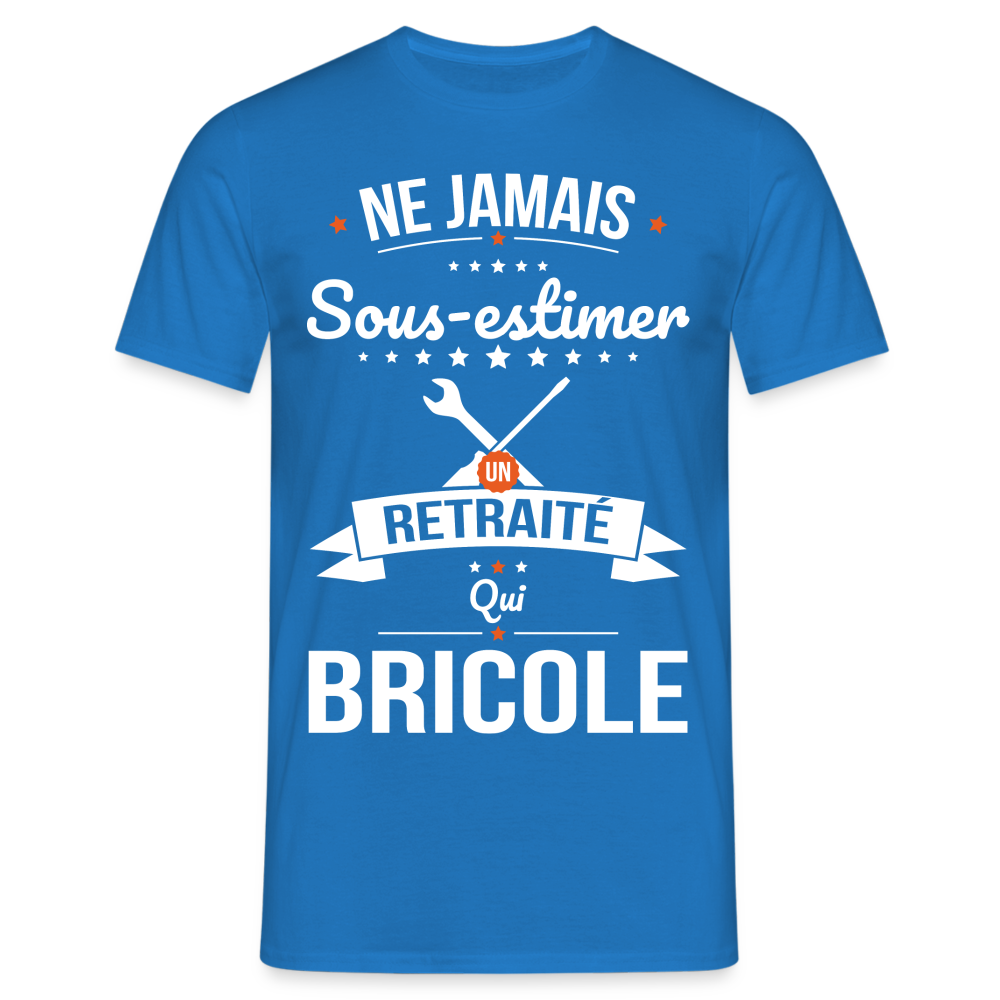 T-shirt Homme - Ne jamais sous-estimer un retraité qui bricole - bleu royal