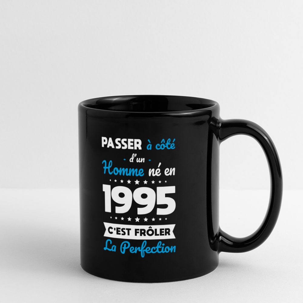 Mug uni - Anniversaire 30 Ans - Né en 1995 - Frôler la perfection - noir