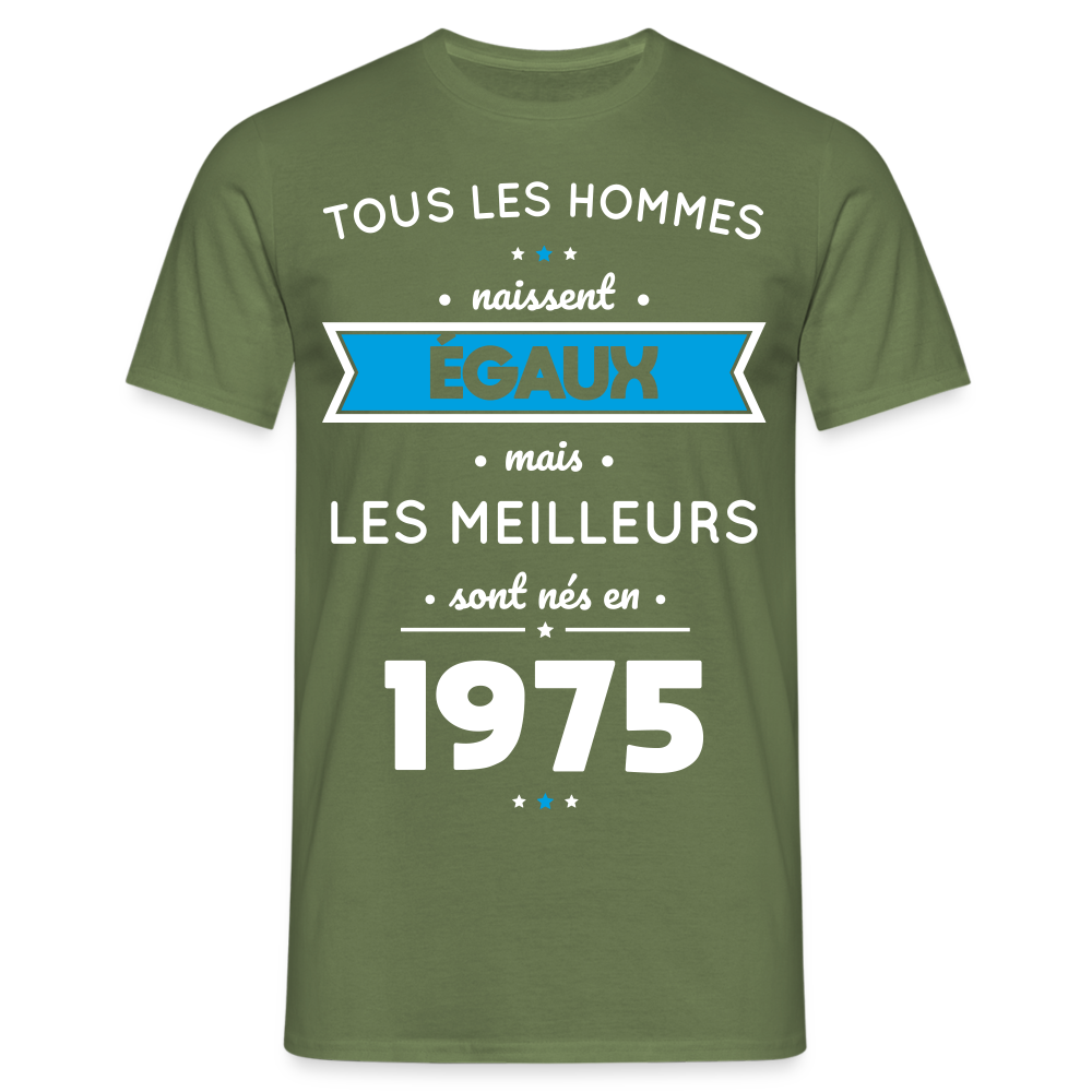 T-shirt Homme - Anniversaire 50 Ans - Les meilleurs sont nés en 1975 - vert militaire