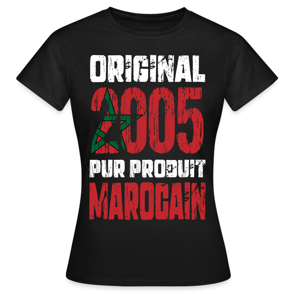 T-shirt Femme - Anniversaire 20 Ans - Original 2005 - Pur produit Marocain - noir