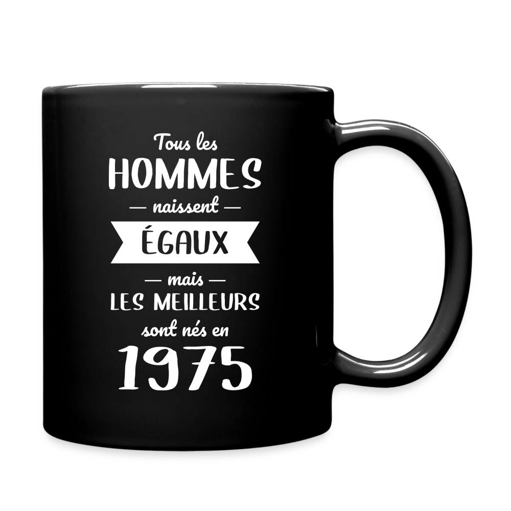 Mug uni - Anniversaire 50 Ans - Les meilleurs sont nés en 1975 - noir