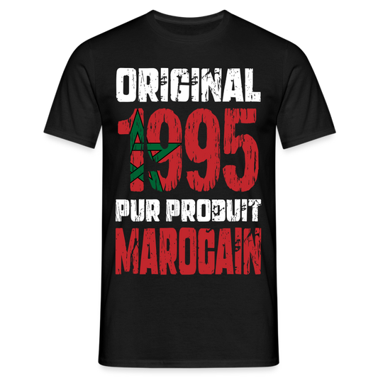 T-shirt Homme - Anniversaire 30 Ans - Original 1995 - Pur produit Marocain - noir