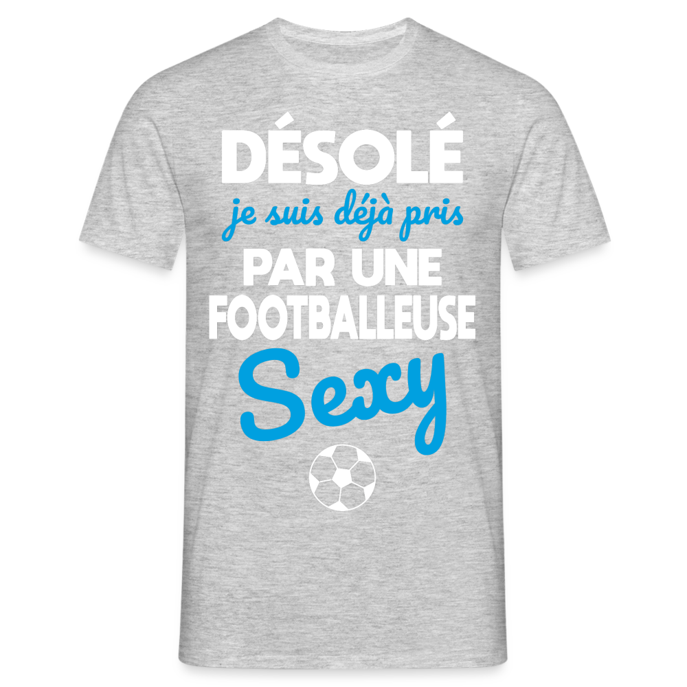 T-shirt Homme - Je déjà pris par une footballeuse sexy - gris chiné