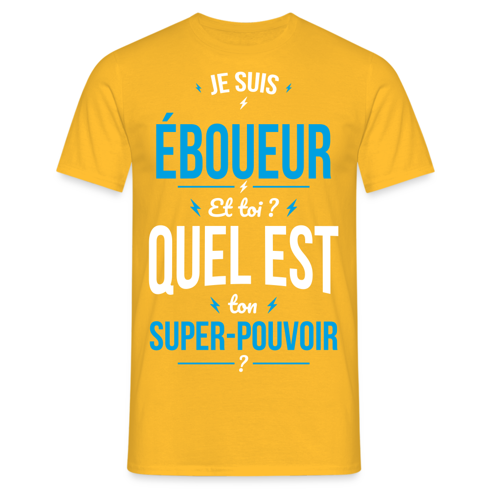 T-shirt Homme - Je suis éboueur - Super-pouvoir - jaune