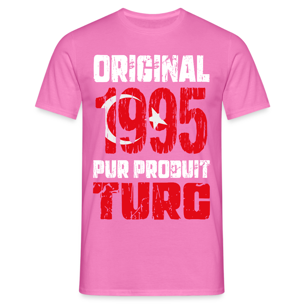 T-shirt Homme - Anniversaire 30 Ans - Original 1995 - Pur produit Turc - rose