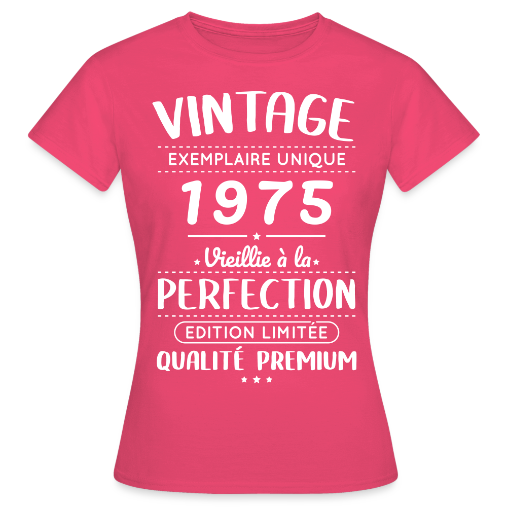 T-shirt Femme - Anniversaire 50 Ans - Vintage 1975 - rose azalée