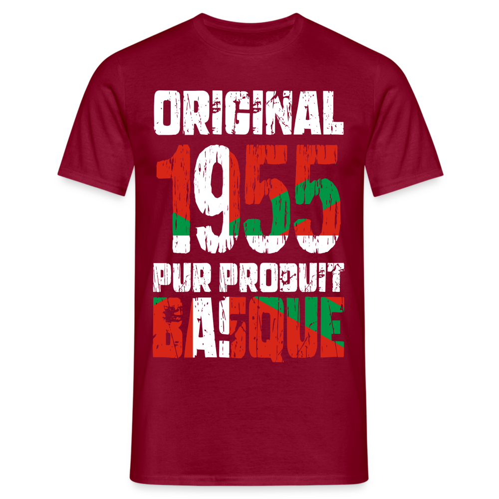 T-shirt Homme - Anniversaire 70 Ans - Original 1955 - Pur produit Basque - rouge brique