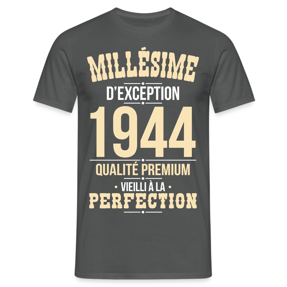 T-shirt Homme - Anniversaire 80 Ans - Millésime 1944 - charbon