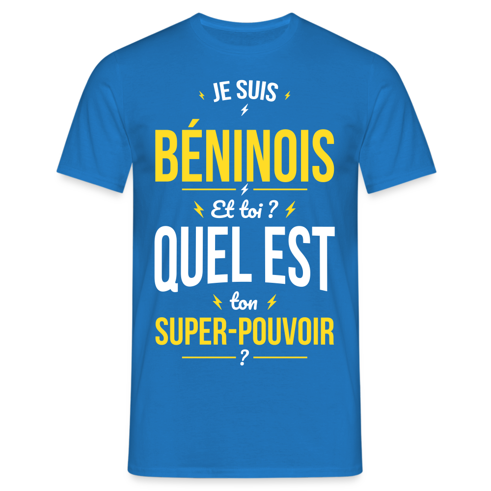 T-shirt Homme - Je suis Béninois - Super-pouvoir - bleu royal