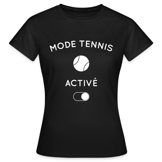 T-shirt Femme - Mode tennis activé - noir