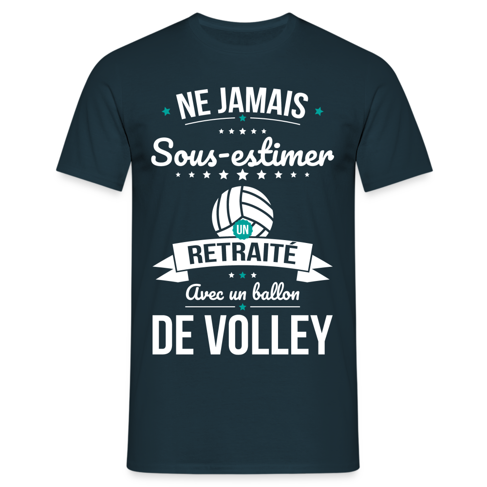 T-shirt Homme - Ne jamais sous-estimer un retraité avec un ballon de volley - marine