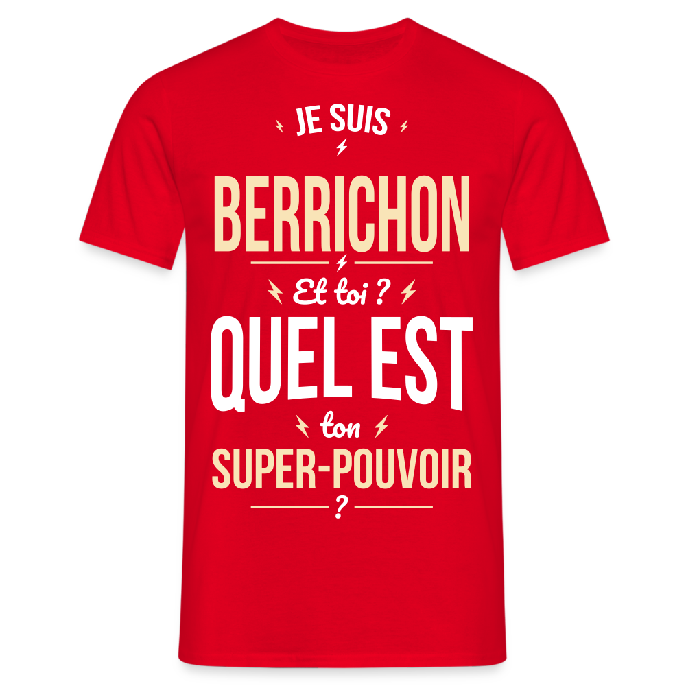 T-shirt Homme - Je suis Berrichon - Super-pouvoir - rouge