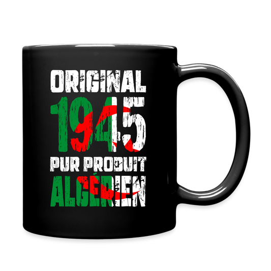 Mug uni - Anniversaire 80 Ans - Original 1945 - Pur produit Algérien - noir