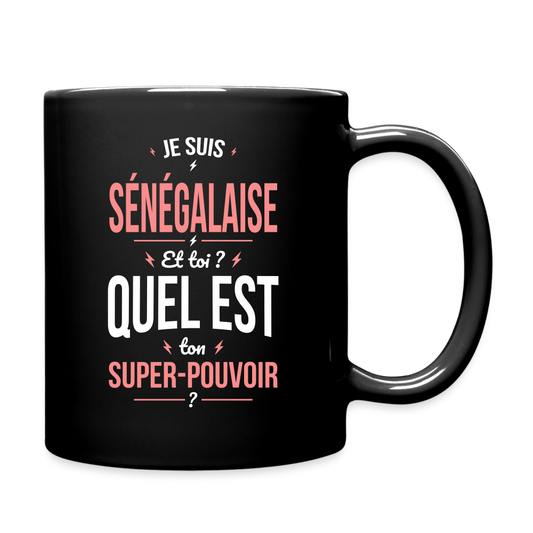 Mug uni - Je suis Sénégalaise - Super-pouvoir - noir